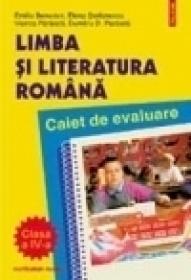 Limba romana. Caiet de evaluare clasa a IV-a - Dumitru Paraiala, Viorica Paraiala