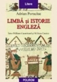 Limba si istorie engleza - Adrian Poruciuc