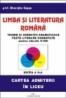 Limba si literatura romana. Teorie si exercitii gramaticale - Gheorghe Capsa