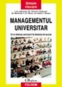 Managementul universitar: de la viziunea conducerii la misiunea de succes - Liviu Antonesei, Yehia A. I. Abdel-Aal, Mohamed R. El-Tahlawi, Nabila T. Hassen
