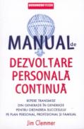 Manual de dezvoltare personala continua - Jim Clemmer