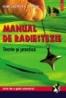 Manual de radiestezie. Teorie si practica - Rene Lacroix a l?Henri