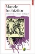 Marele Inchizitor. Dostoievski si noi - ***