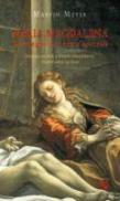 Maria Magdalena In Evanghelii Si Texte Apocrife - Marvin Meyer