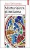 Marturisirea si iertarea - Jean Delumeau