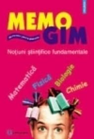Memogim. Notiuni stiintifice fundamentale pentru gimnaziu - Seryl Talpalaru