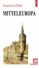 Mitteleuropa - Jacques Le Rider