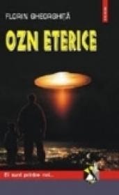 OZN eterice - Florin Gheorghita