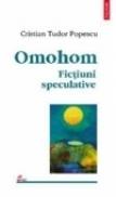 Omohom. Fictiuni speculative - Cristian Tudor Popescu