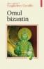 Omul bizantin - Guglielmo Cavalo