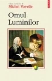 Omul luminilor - Michel Vovelle