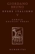 Opere italiene V. Cabala calului Pegas - Bruno Giordano