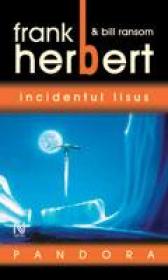 Pandora. Incidentul Iisus - Frank Herbert/Bill Ransom