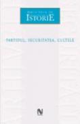 Partidul, Securitatea, Cultele - Paul Stewart, Chriss Riddell