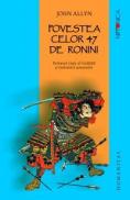 Povestea celor 47 de ronini - Allyn John