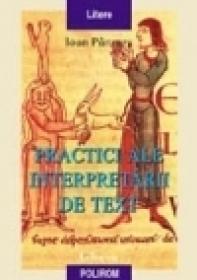 Practici ale interpretarii de text - Ioan Panzaru