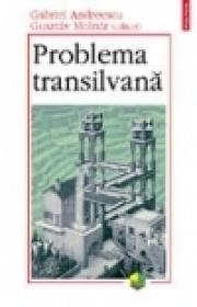 Problema transilvana - Gusztav Molnar, Gabriel Andreescu