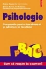 Psihologie. Compendiu pentru bacalaureat si admitere - Andrei Cosmovici