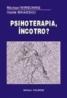 Psihoterapia, incotro? - Michael Wirsching, Vasile Mihaescu