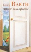 Ratacit In Casa Oglinzilor - John Barth