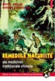 Remediile naturiste ale medicinei traditionale chineze - Siavoch Darakchan, Michel Angles