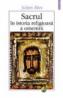 Sacrul in istoria religioasa a omenirii - Julien Ries