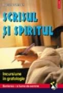 Scrisul si spiritul. Incursiune in grafologie - Noemi Bomher