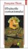 Sfirsiturile comunismului - Francoise Thom