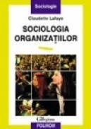 Sociologia organizatiilor - Claudette Lafaye