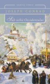 Sub Ochii Occidentului - Joseph Conrad