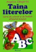 Taina literelor - Angelica Calugarita