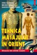Tehnica masajului in Orient - Ding Huan Wu, Siavoch Darakchan, Michel Angles