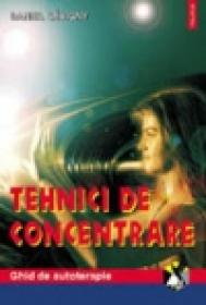 Tehnici de concentrare - Daniel Sevigny