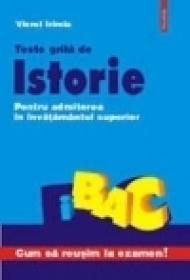 Teste grila de istorie - Viorel Irimia