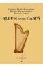 Album de piese pentru harpa - Carmen Petra-Basacopol, Romeo Alexandrescu, Dorian Varga - Romeo Alexandrescu