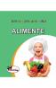 Alimente. Sunt mic si vreau sa aflu - Autor Anonim
