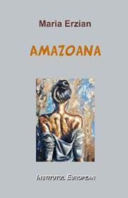 Amazoana - Maria Erzian - -