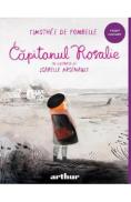 Capitanul Rosalie - Timothee de Fombelle - Timothee De Fombelle