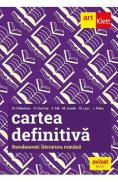 Cartea definitiva. Bacalaureat. Literatura romana - Liliana Paicu , Monica H. Columban , Horia Corches , Victoria Gal , Marilena Lascar , Maria Lupu - Liliana Paicu