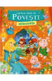 Cartea mea cu povesti minunate - -