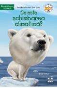 Ce este schimbarea climatica? - Gail Herman