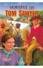 Clasici. Aventurile lui Tom Sawyer - -
