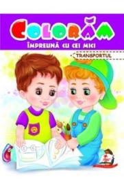 Coloram impreuna cu cei mici. Transportul - -