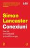 Conexiuni. Inspira, influenteaza si insufla energie - Simon Lancaster