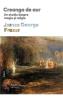 Creanga de aur. Un studiu despre magie si religie - James George Frazer