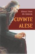 Cuvinte alese - Sfantul Tifon din Zadonsk - Tifon Din Zadonsk