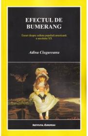 Efectul de bumerang - Adina Ciugureanu