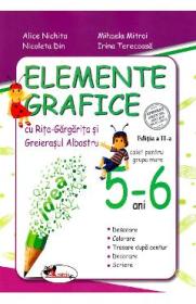 Elemente grafice 5-6 ani. Ed.2 - Alice Nichita, Mihaela Mitroi - Alice Nichita