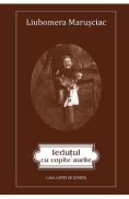 Iedutul cu copite aurite - Liubomera Marusciac