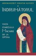 Indrumatorul. Viata staretului Macarie de la Optina - Serafim Alexiev - Arhimandrit Serafim Alexiev